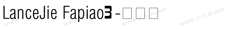 LanceJie Fapiao3字体转换